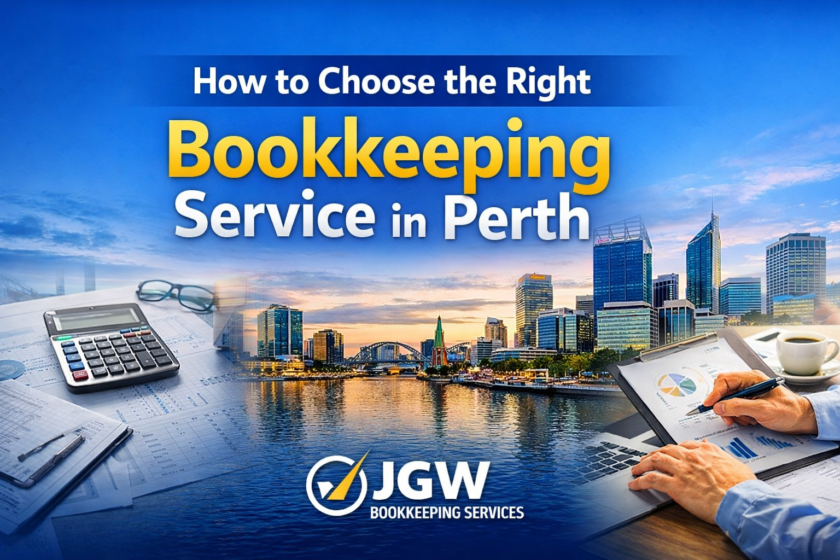 How to Choose the Right Bookkeeping Service in Perth