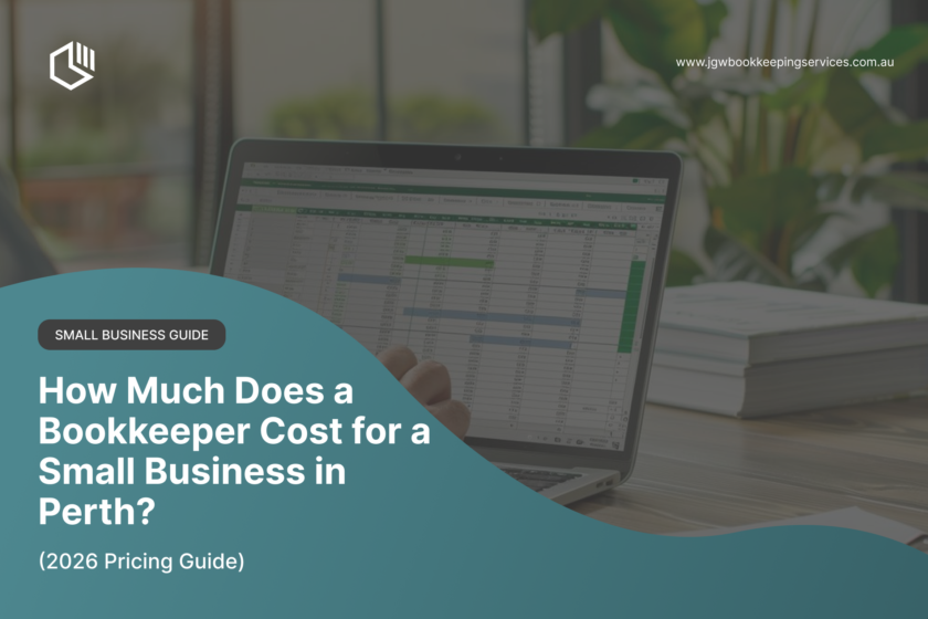 bookkeeper cost Perth small business 2026 pricing guide - JGW Bookkeeping Services
