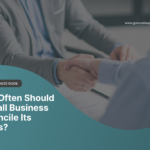 how often should a small business reconcile its books - JGW Bookkeeping Services Perth