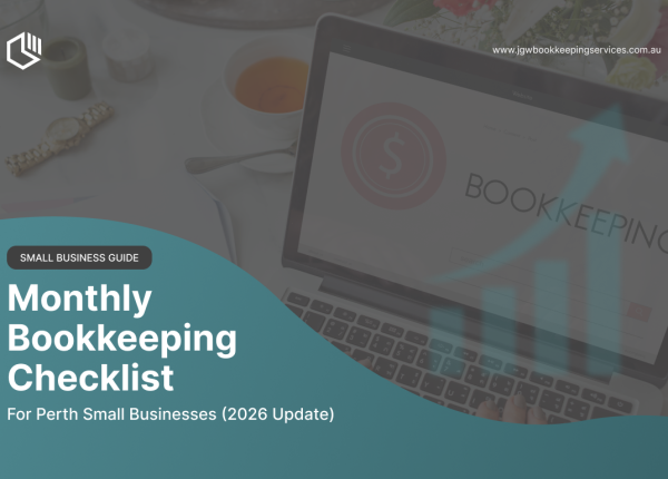 Monthly Bookkeeping Checklist for Perth