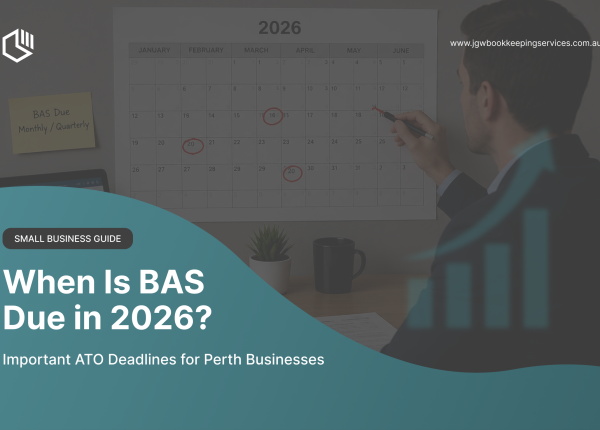 When Is BAS Due in 2026